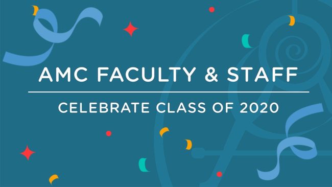 AMC Faculty and staff celebrate class of 2020 1
