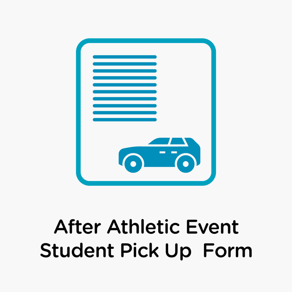 After Athletic Event- Student Pick Up Form