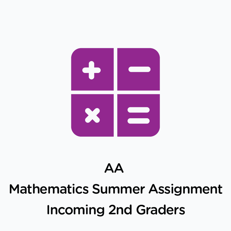 AA -Math Summer Assignment-Incoming 2nd Graders