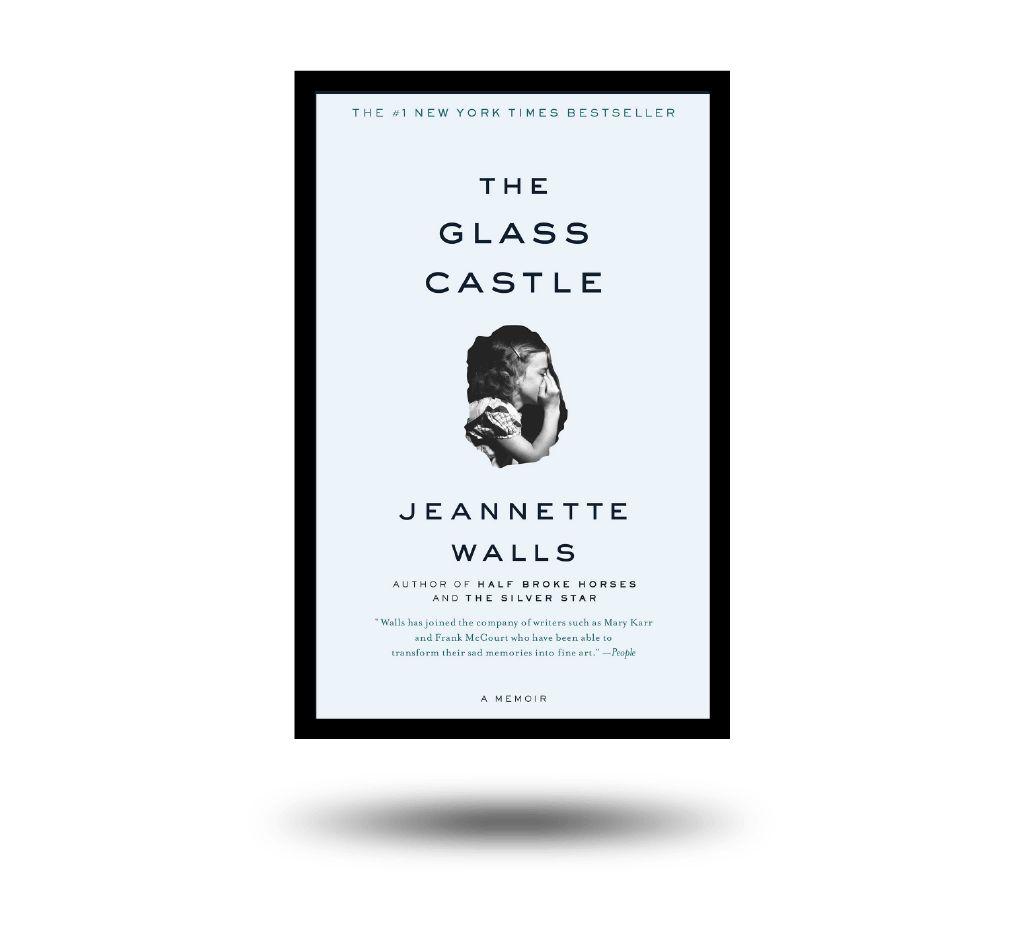 The Glass Castle By Jeannette Walls