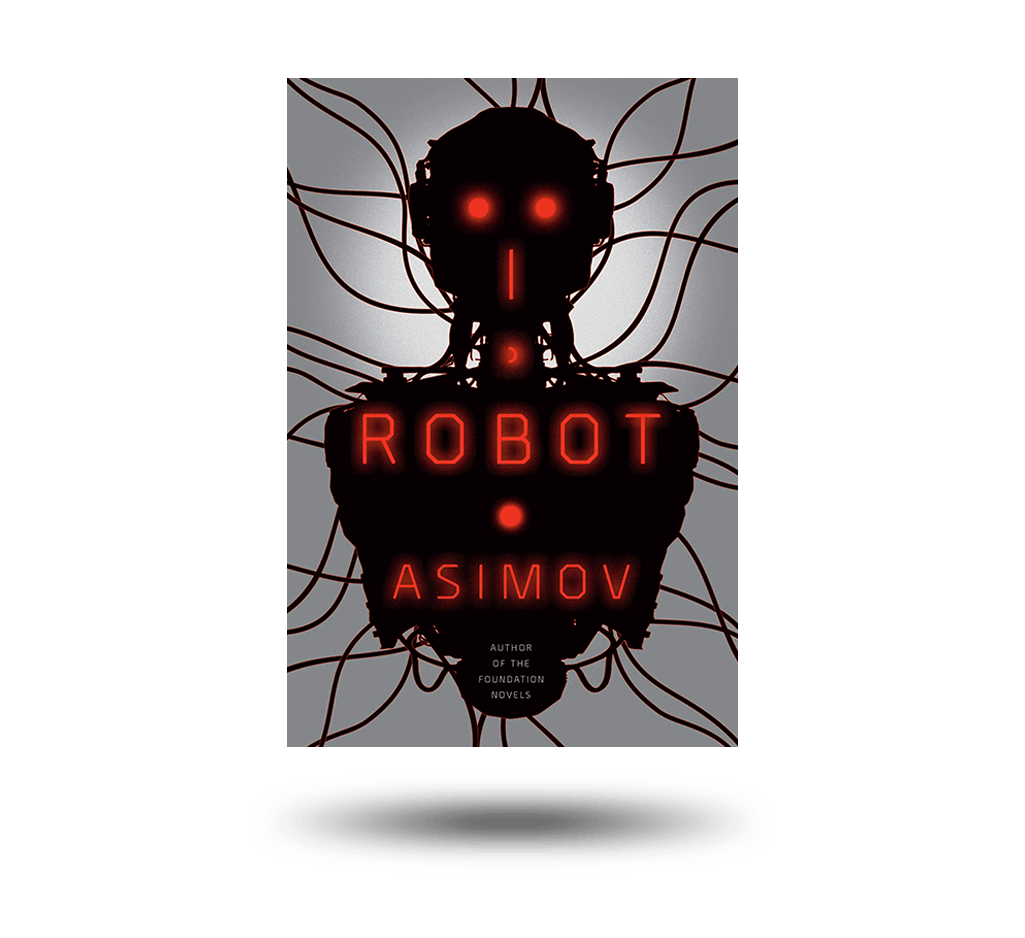 iRobot by Isaac Asimov