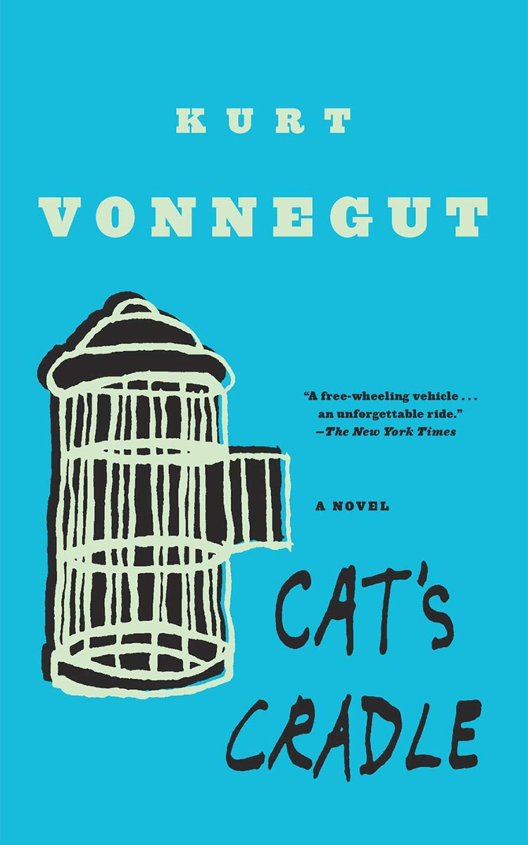 Cat’s Cradle by Kurt Vonnegut