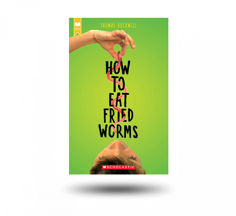 How to Eat Fried Worms by Thomas Rockwell