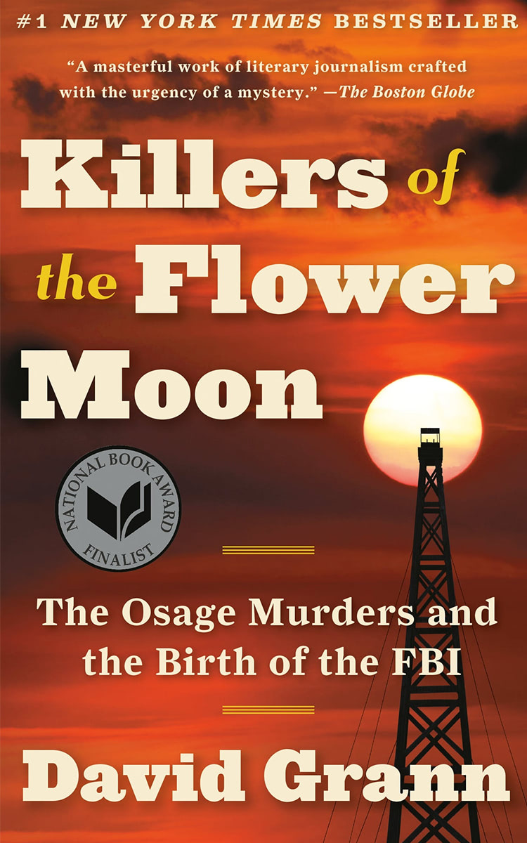 Killers of the Flower Moon by David Grann