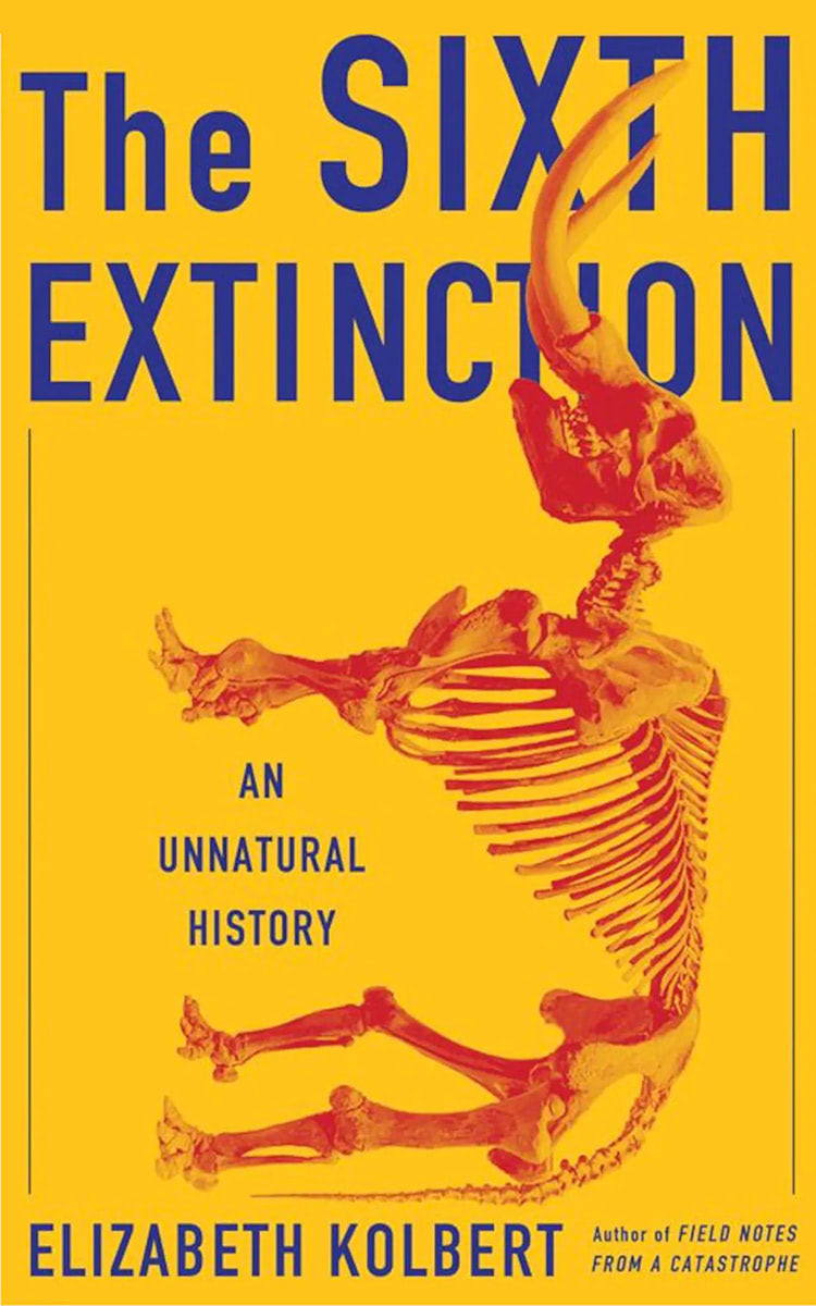 The Sixth Extinction by Elizabeth Kolbert