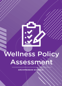 Wellness Policy Assessment